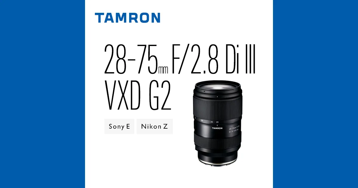 28-75mm F/2.8 Di III VXD G2 (Model A063) | Lenses | TAMRON