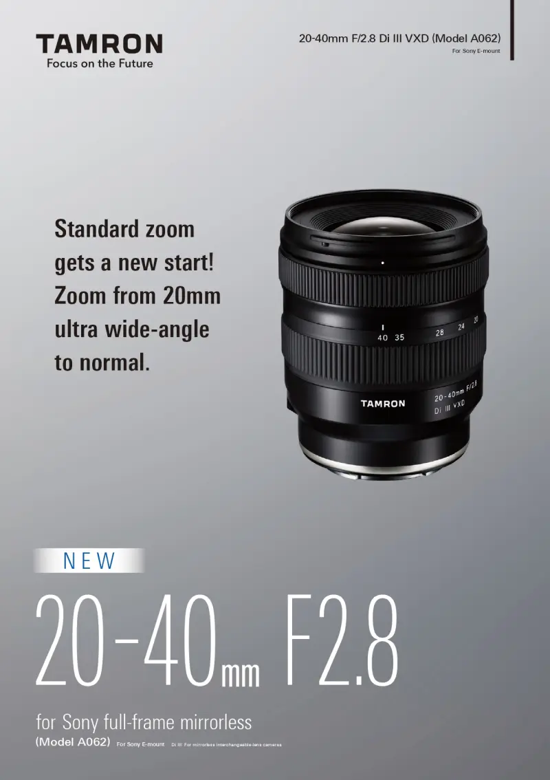20-40mm F/2.8 Di III VXD (Model A062) | Impressions | Lenses | TAMRON